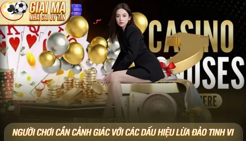 Người chơi cần cảnh giác với các dấu hiệu lừa đảo tinh vi Người chơi cần cảnh giác với các dấu hiệu lừa đảo tinh vi