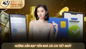 Hướng dẫn nạp tiền nhà cái - Chi tiết từ A-Z cho người mới 7 Hướng dẫn nạp tiền nhà cái uy tín - Chi tiết từ A-Z cho người mới