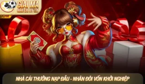 Nhà cái thưởng nạp đầu - Bí quyết nhân đôi vốn khởi nghiệp 2025 5 Nhà cái thưởng nạp đầu - Bí quyết nhân đôi vốn khởi nghiệp